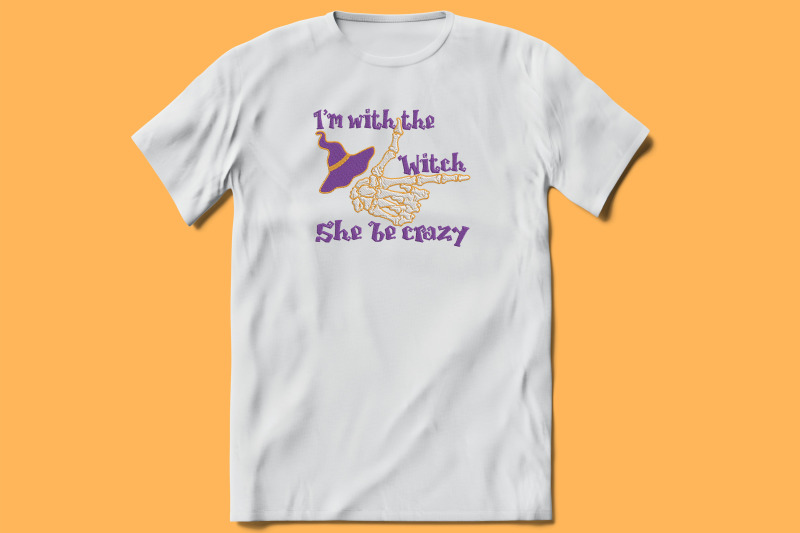 i-039-m-with-the-witch-she-be-crazy-embroidery-halloween-best-gift