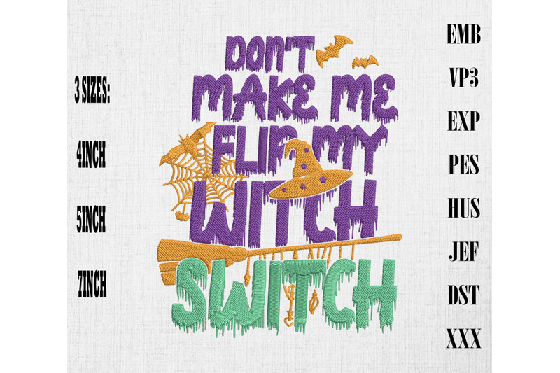 don-039-t-make-me-flip-my-witch-switch-embroidery-happy-halloween