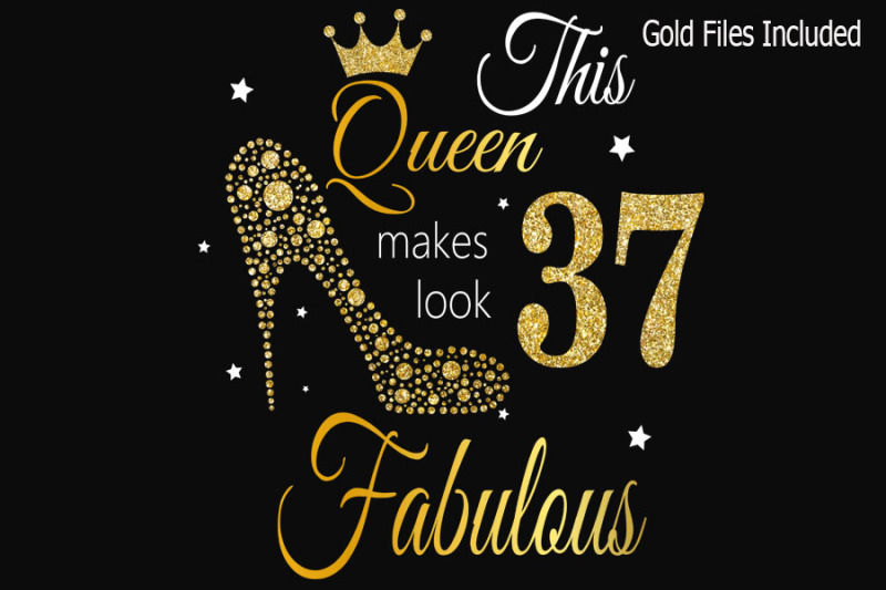 37th-birthday-svg-queen-birthday-37th-svg-gold-glitter-37th-birthday