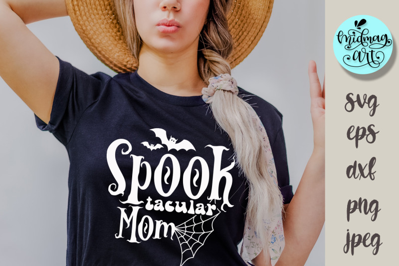 spooktacular-mom-svg-halloween-cut-file