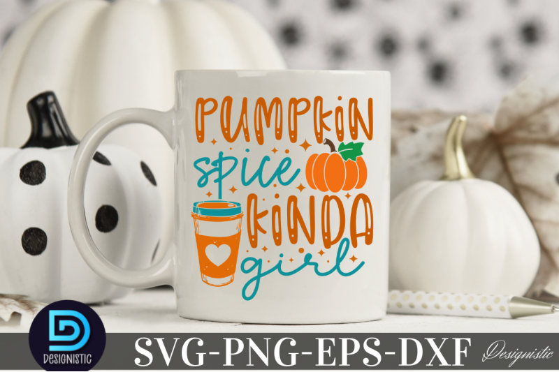 pumpkin-spice-kinda-girl-pumpkin-spice-kinda-girl-svg