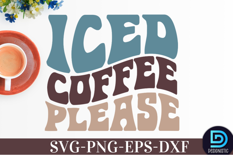 iced-coffee-please-iced-coffee-please-svg