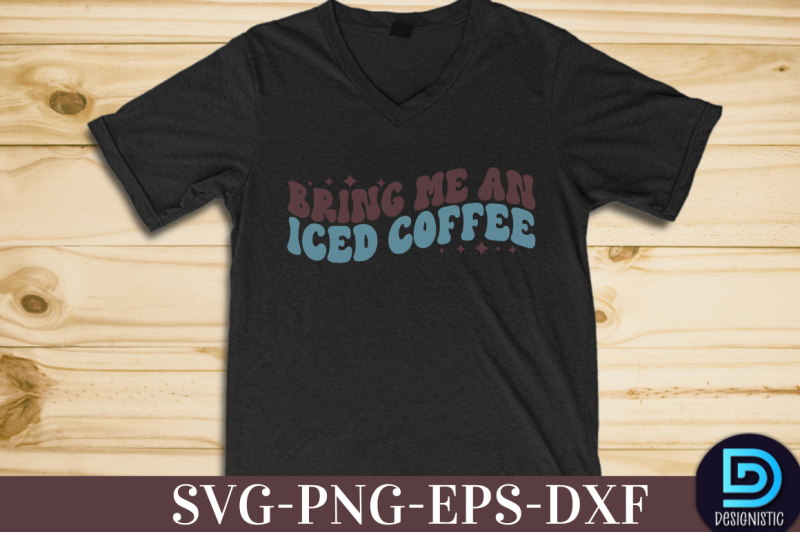 bring-me-an-iced-coffee-nbsp-bring-me-an-iced-coffee-svg-nbsp