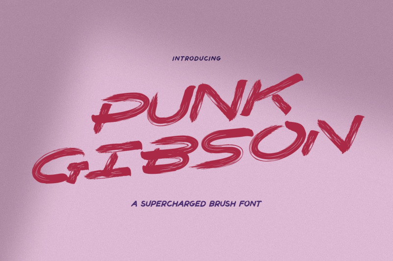 punk-gibson-bold-brush-font