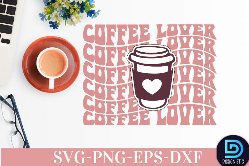coffee-lover-nbsp-coffee-lover-svg-nbsp
