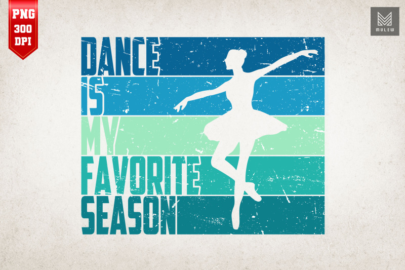 dance-is-my-favorite-season-dancing