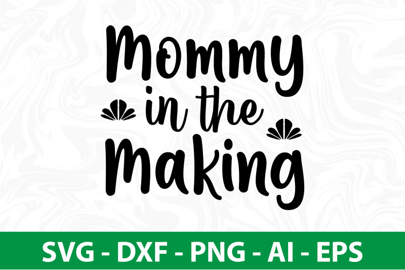 mommy-in-the-making-svg