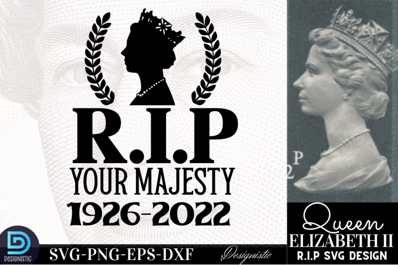 r-i-p-your-majesty-1926-2022-rip-queen-elizabeth-svg