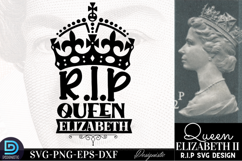 r-i-p-queen-elizabeth-rip-queen-elizabeth-svg