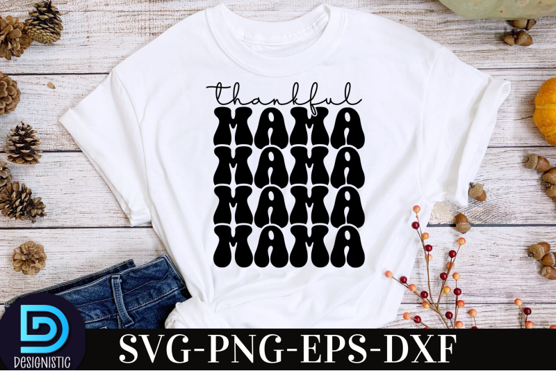 thankful-mama-nbsp-thankful-mama-svg