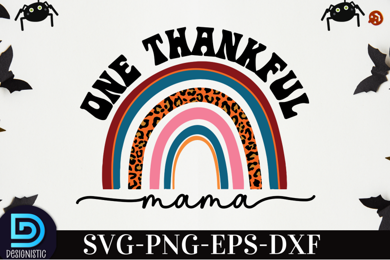 one-thankful-mama-nbsp-one-thankful-mama-svg-nbsp