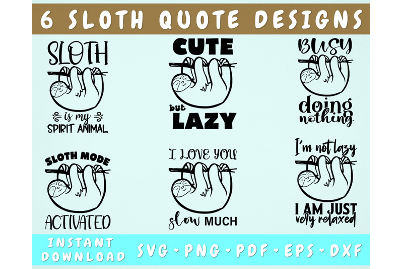 sloth-quotes-svg-bundle-6-designs-sloth-sayings-svg-cut-files