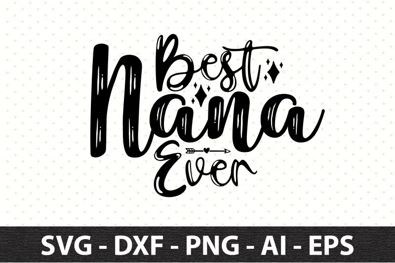 best-nana-ever-svg