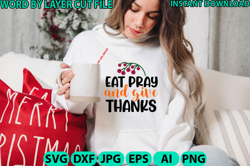 eat-pray-and-give-thanks-cut-file