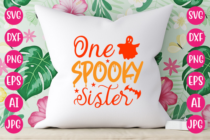 one-spooky-sister-svg-cut-file