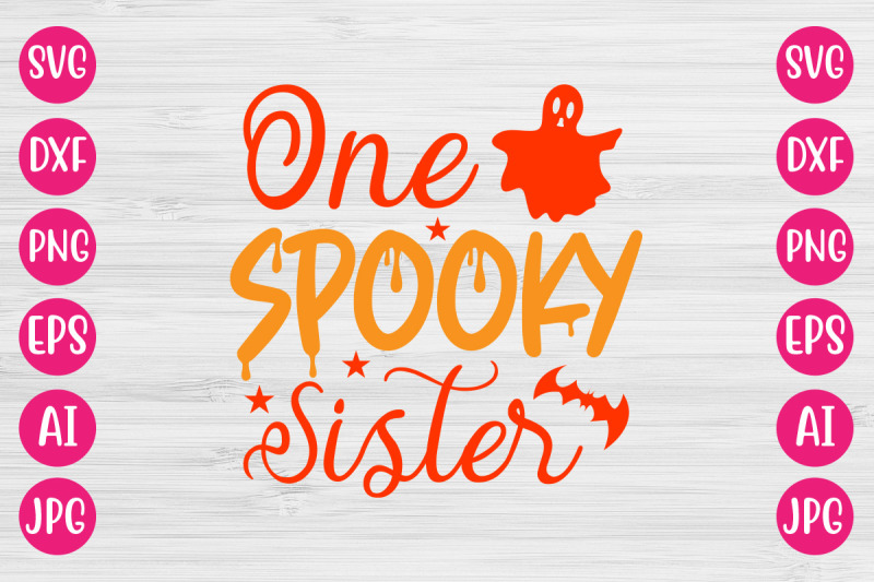 one-spooky-sister-svg-cut-file