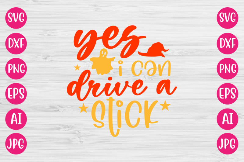 yes-i-can-drive-a-stick-svg-cut-file