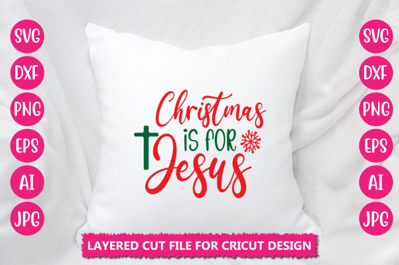 christmas-is-for-jesus-svg-cut-file