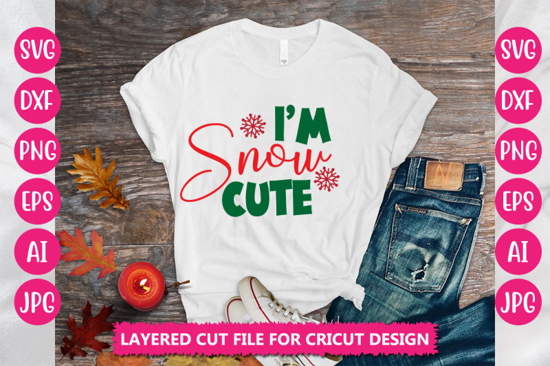 i-039-m-snow-cute-svg-cut-file