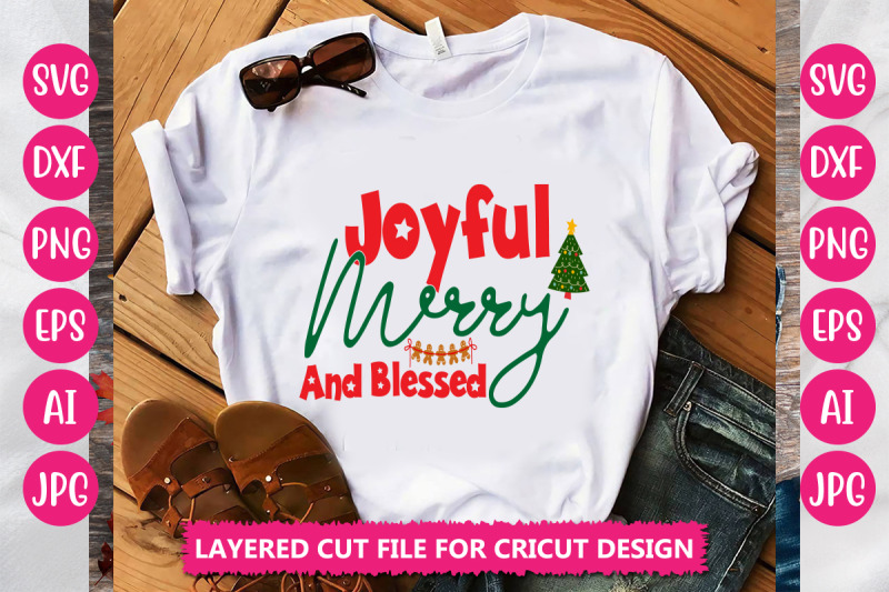 joyful-merry-and-blessed-svg-cut-file