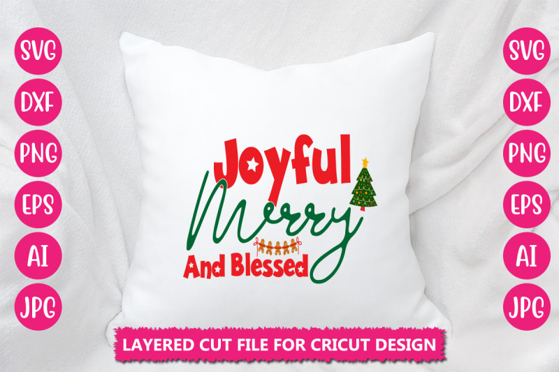 joyful-merry-and-blessed-svg-cut-file