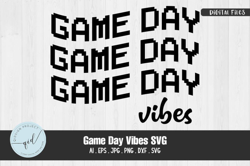 game-day-vibes-svg-sticker-file