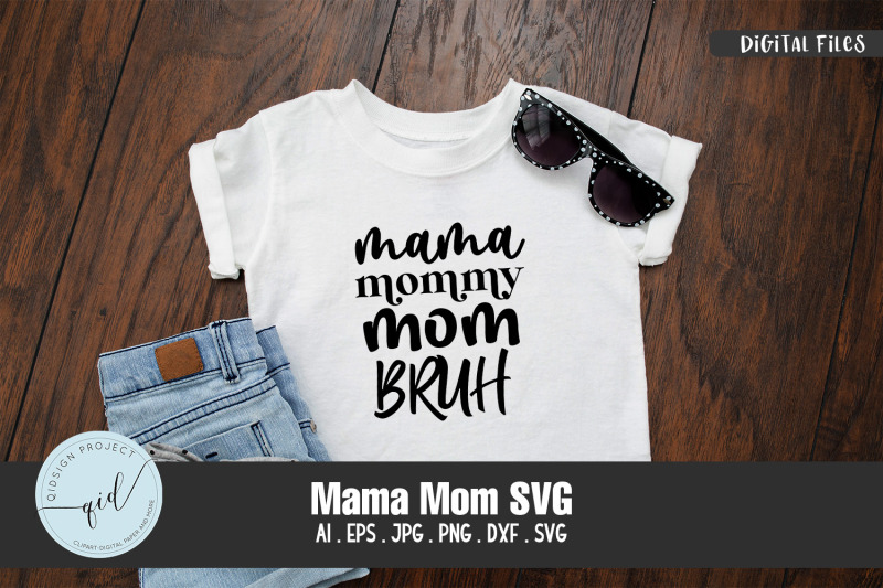 mama-mom-svg-quotes-and-phrases