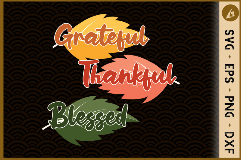 grateful-thankful-blessed-thanksgiving