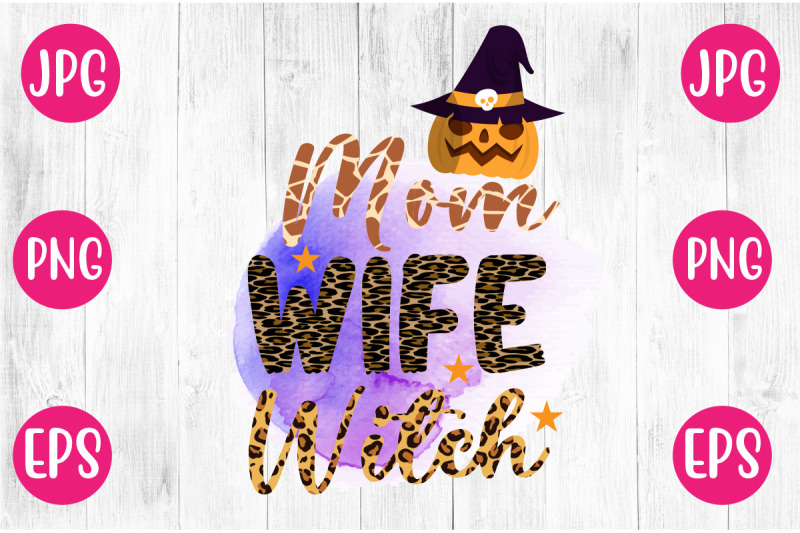 mom-wife-witch-sublimation