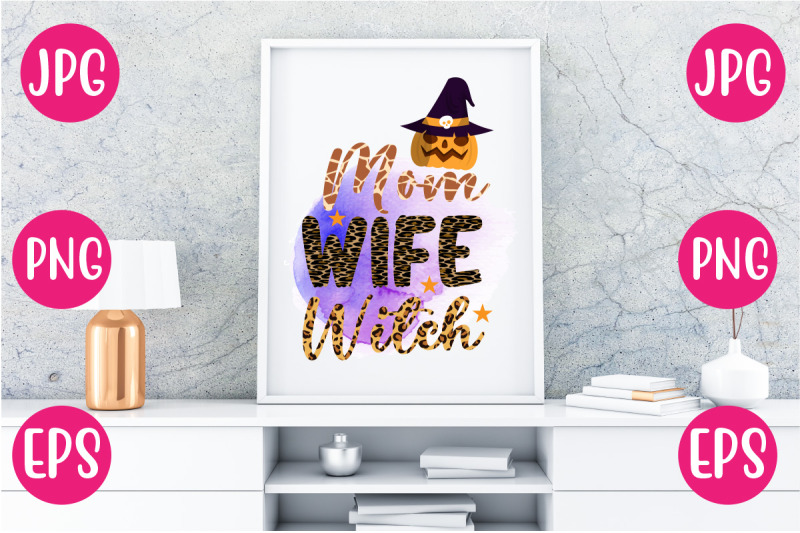 mom-wife-witch-sublimation