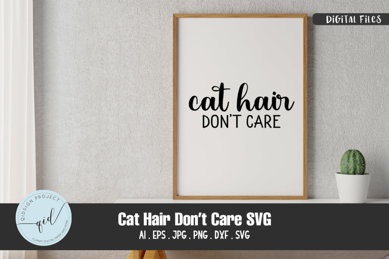 cat-hair-don-039-t-care-svg-sticker-file