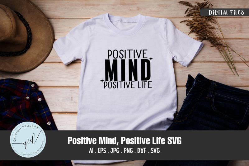 positive-mind-positive-life-svg-quotes-and-phrases