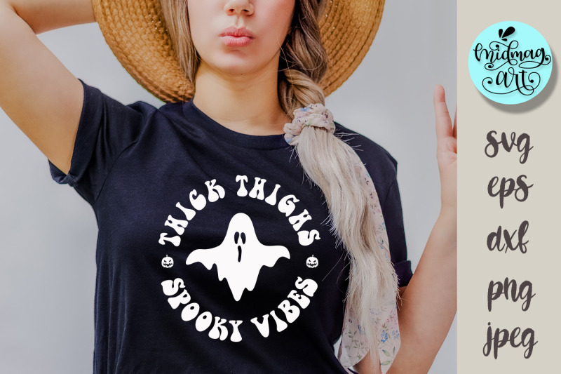 thick-thigh-spooky-vibes-svg-halloween-cut-file