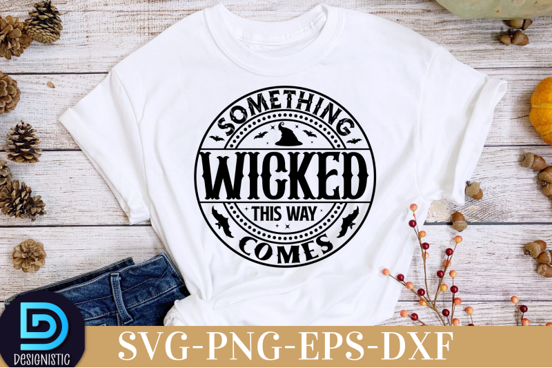 something-wicked-this-way-comes-nbsp-nbsp-something-wicked-this-way-comes-svg-nbsp