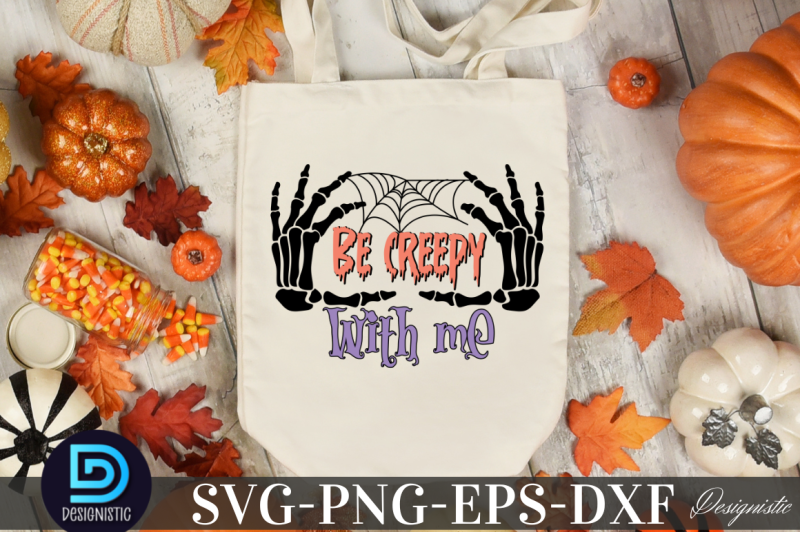 be-creepy-with-me-nbsp-be-creepy-with-me-sublimation