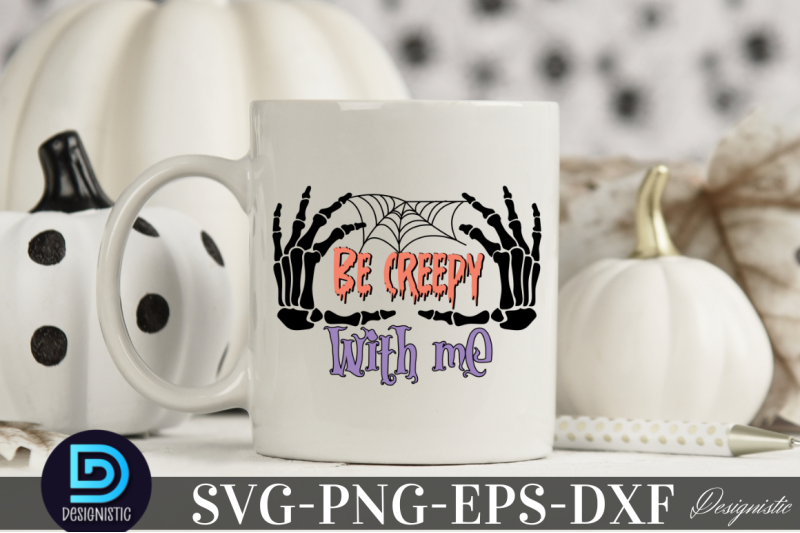 be-creepy-with-me-nbsp-be-creepy-with-me-sublimation