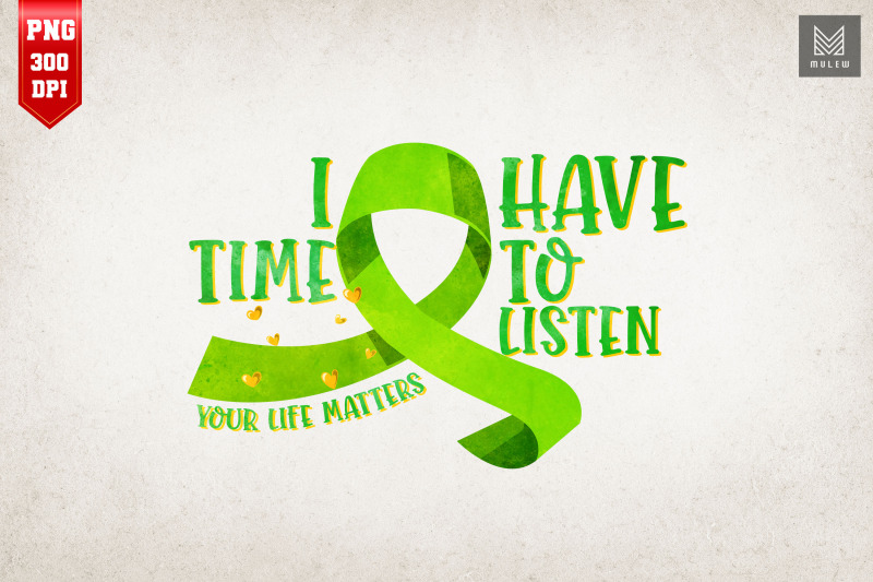 i-have-time-to-listen-your-life-matter