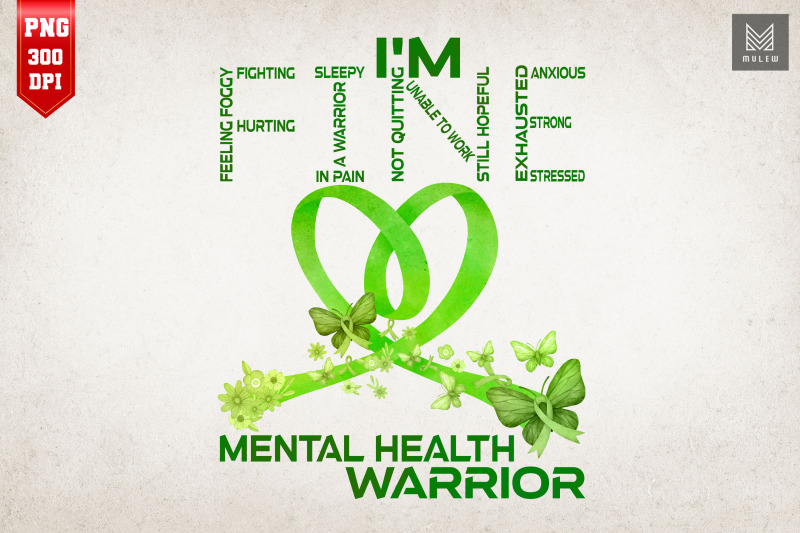 mental-health-awareness-warrior-i-039-m-fine