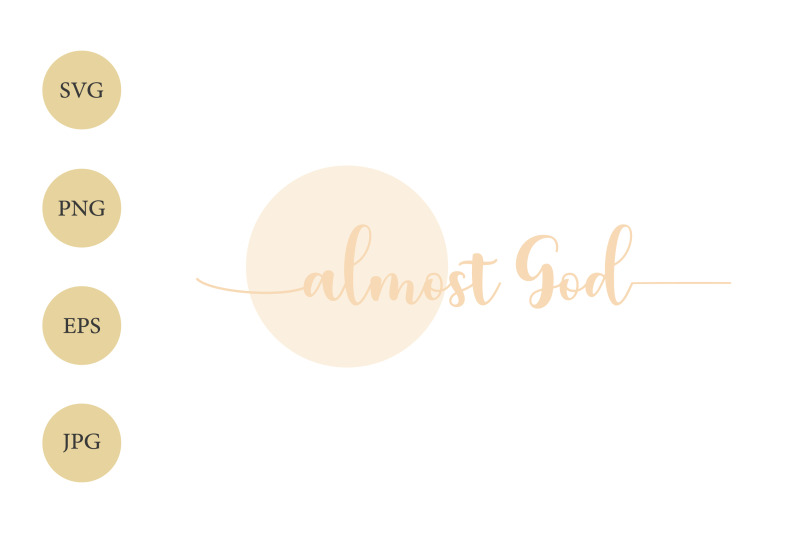 christian-quote-svg-png-almost-god-svg-file-for-cricut