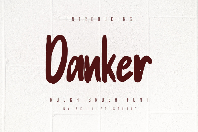 danker-rough-brush-font