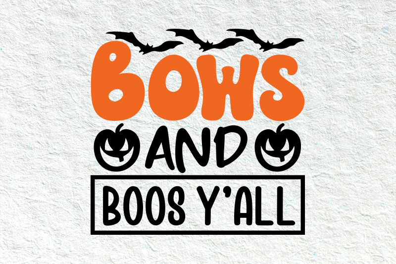 bows-and-boos-y-039-all-halloween-svg