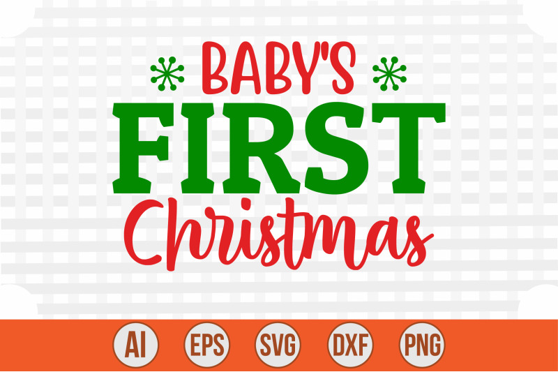 baby-039-s-first-christmas-svg-cut-file