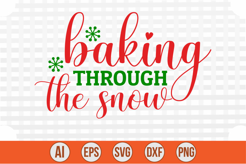 baking-through-the-snow-svg-cut-file