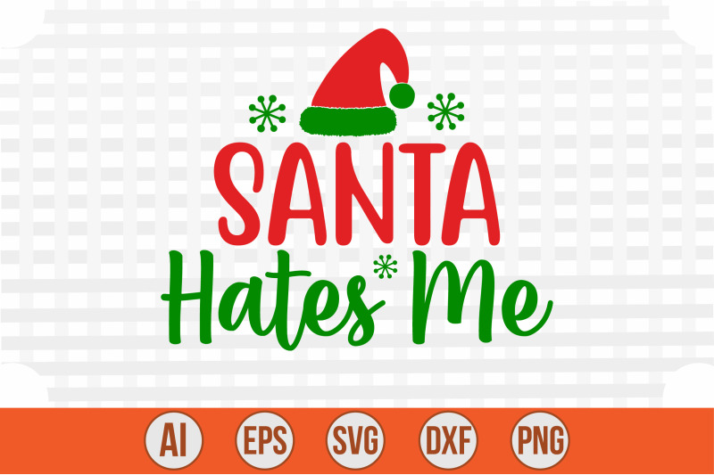 santa-hates-me-svg-cut-file