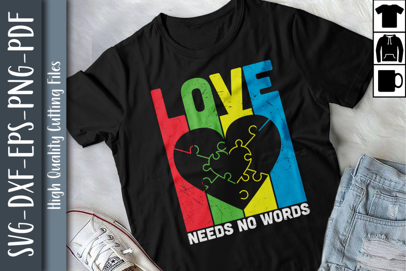 love-needs-no-words-autism-awareness