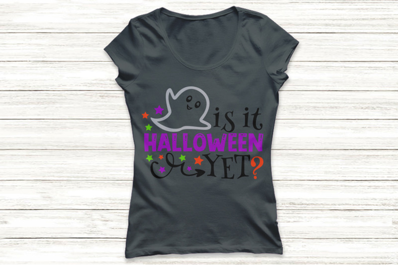 is-it-halloween-yet-svg-halloween-svg-ghost-svg-spooky-svg