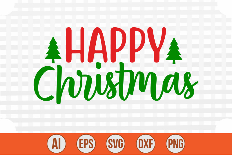 happy-christmas-svg-cut-file