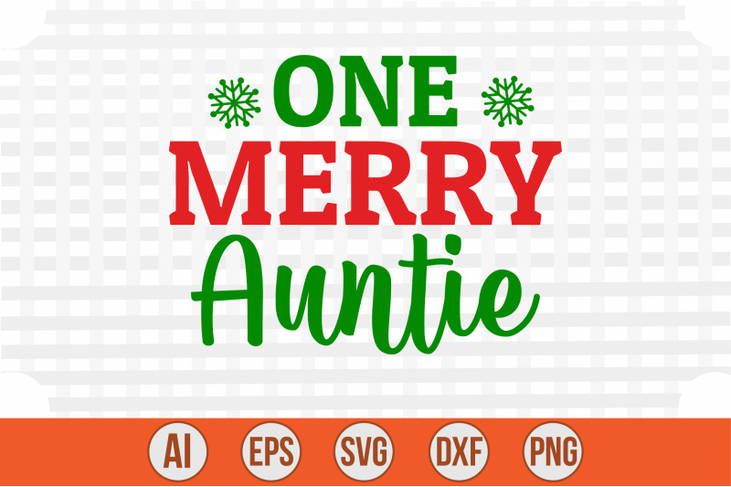 one-merry-auntie-svg-cut-file