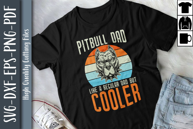 pitbull-dad-a-regular-dad-but-cooler