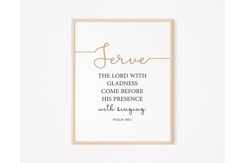 bible-verse-wall-art-psalm-100-2-christian-wall-art